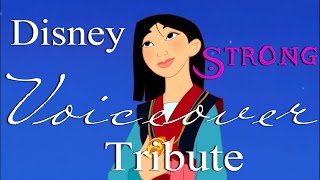 Disney-Strong [Voiceover Tribute]