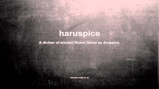 What does haruspice mean