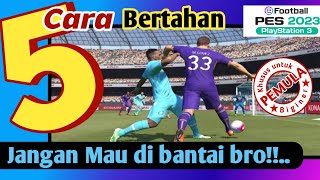 Cara Bertahan Divensive Terkuat Pes E Football 23 Ps3