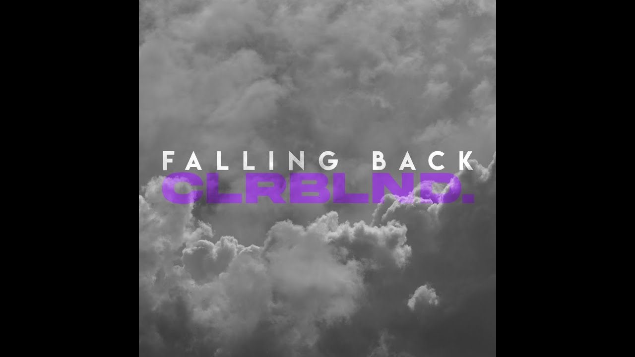 YouTube에서 Falling Back - CLRBLND. 보기 YouTube에서 Falling Back - CLRBLND. 보기