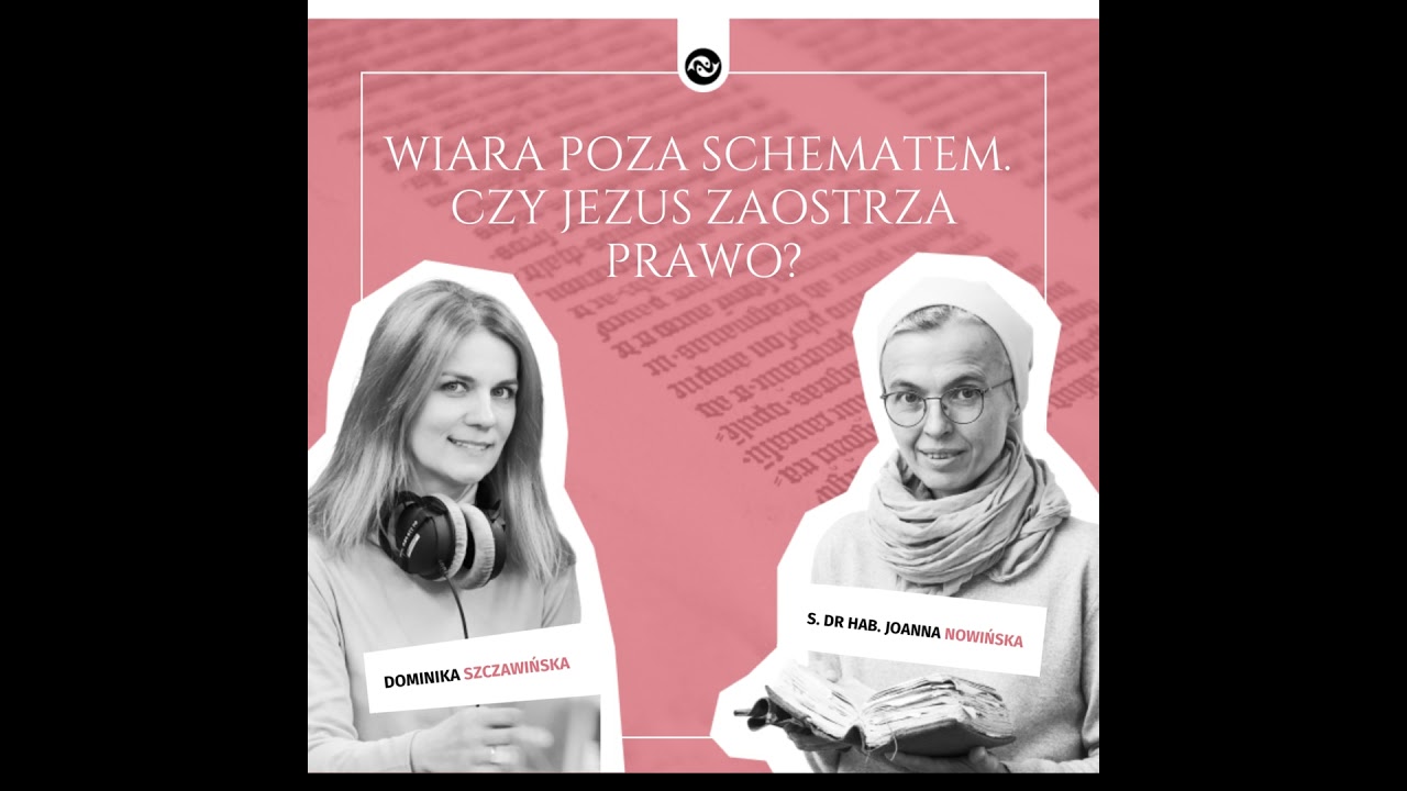 Wiara poza schematem. Czy Jezus zaostrza prawo?