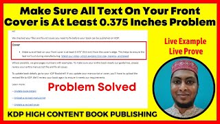 Make Sure All Text On Your Front Cover is At Least 0.375 Inches Problem