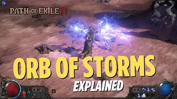 Orb of Storms explained - Path of Exile 2
