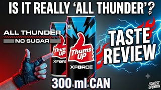 Thums Up X Force | Thums Up X force Review | Taste Review | All Thunder No Sugar | 300 ml. Can | screenshot 3