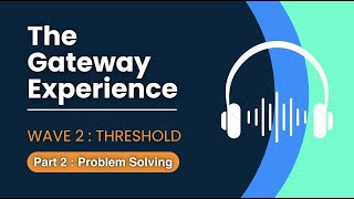 🎧 WAVE 2: Threshold: Part 2 - Problem Solving 🎧 Hemi-Sync 🎧