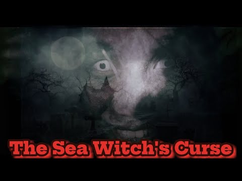 The Sea Witch's Curse@realhorrorvideo-w9n