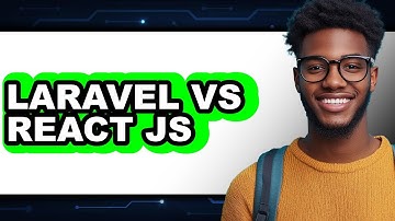 Laravel vs React JS - Which Is Better?