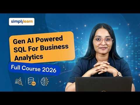 Gen AI Powered SQL For Busines Analytics 2026 [FREE] | Learn SQL With Generative AI | Simplilearn