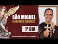 São Miguel Arcanjo Glorioso | 1º dia da Quaresma de São Miguel 2021