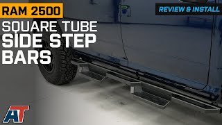 2010-2024 RAM 2500 Square Tube Drop Style Nerf Side Step Bars Review & Install