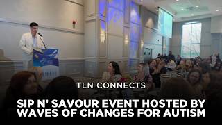 Sip N' Savour Event Hosted by Waves of Changes for Autism | TLN Connects