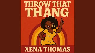 Throw that thang