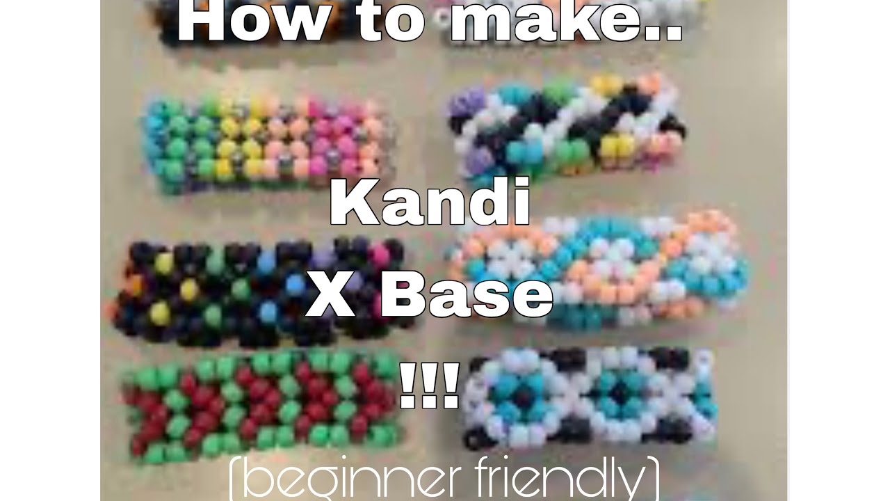 How to make an kandi x-base!! Beginner friendly! :3 - YouTube