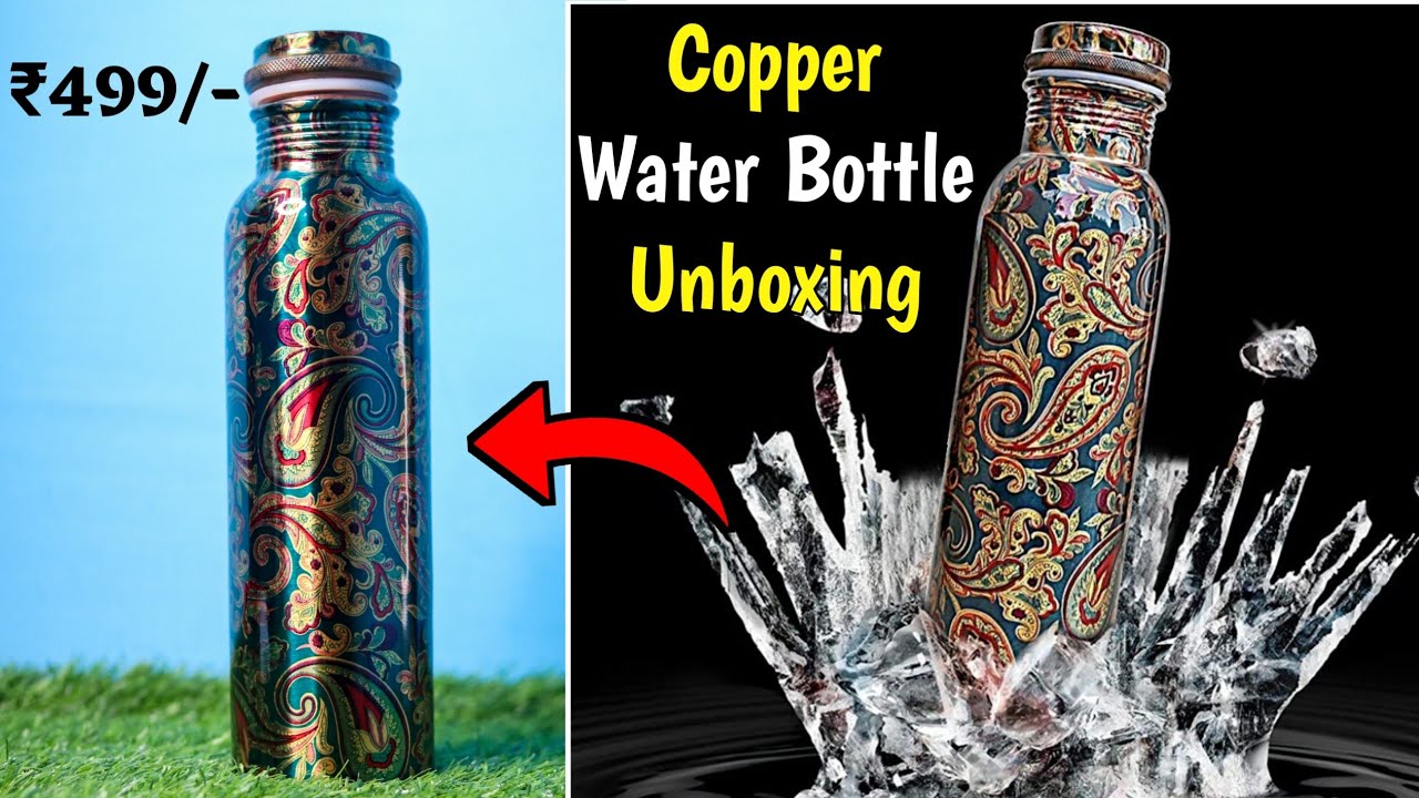 Copper Bottle Unboxing BEST COPPER WATER BOTTLES ON AMAZON Best
