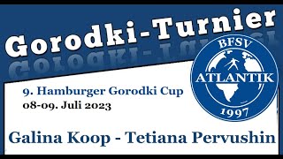 Городки Gorodki. 08.07.2023 Galina Koop Gegen Tetiana Pervushin