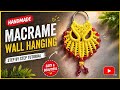 Easy & Beautiful Macrame Wall Hanging ✨ | Step by Step DIY Tutorial for Beginners | Handmade Decor