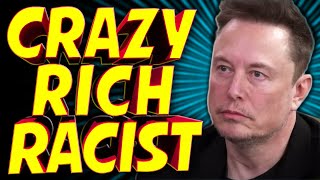 Elon Musk: Racist, Opportunist, or Just Dumb? - TechNewsDay