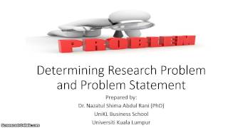 Determining Research Problem and Problem Statement