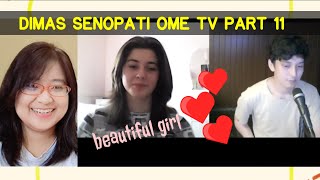 DIMAS SENOPATI - Berbagai Macam Manusia di OME TV part 11 (III) Reaction!
