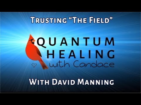 QHwC Trusting the Field David Manning