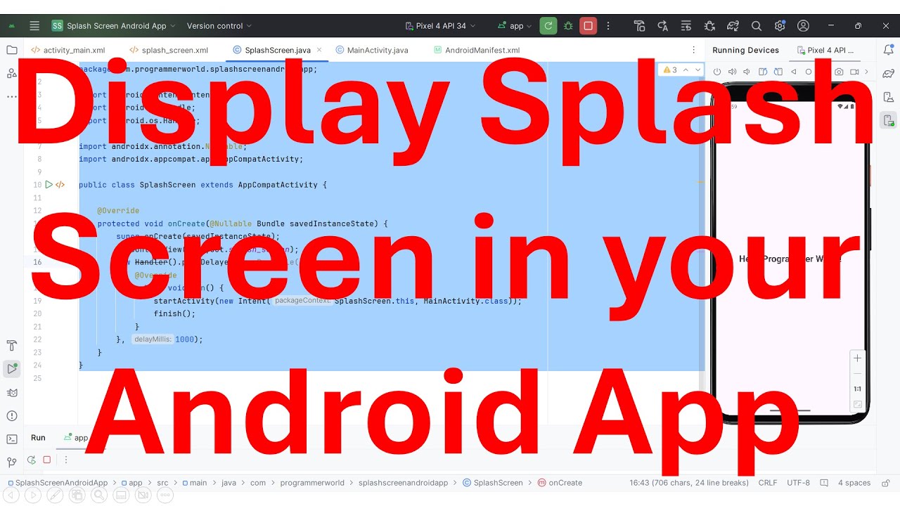 How to display splash screen for fixed duration at the start of your ...