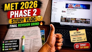 MET 2026 Phase 2 Final Revision 🔥 | Last Days Strategy + Important Chapters
