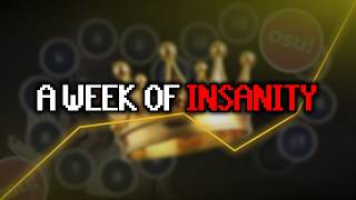 osu! actually had a crazy week?