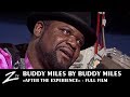 Buddy Miles by Buddy Miles "After the Experience" - FULL FILM