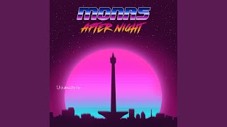 Download Lagu Monas After Night
