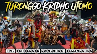 TKU || TURONGGO KRIDHO UTOMO GEDEGAN LIVE PERFORM KALITENGAH PRINGSURAT TEMANGGUNG