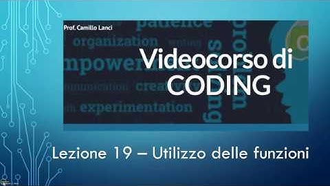 Corso di coding base Lezione 19 - Utilizzo delle funzioni