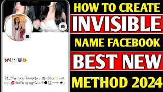 Full Invisible Facebook Id New Trick 2024 How To Make Invisible Name On Facebook 2024
