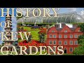 The History of the Royal Botanical Gardens at Kew