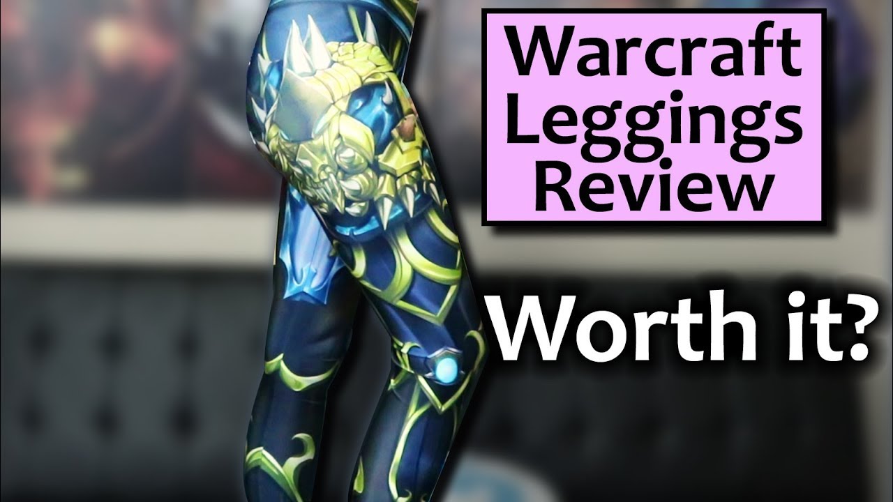 WoW Leggings Review - Are the Wildbangarang Warcraft Leggings
