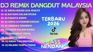 DJ Dangdut Remix Terbaru 2026🎧 DJ Cahaya Rindu🎧 DJ Hilang Tanpa Pesan