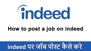 How to post a job on indeed for free | Job Posting on Indeed | Free Job Posting in Hindi