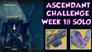 Destiny 2 Forsaken - Ascendant Challenge Week 18 Solo Guide Destiny 2 Forsaken - Ascendant Challenge Week 18 Solo Guide