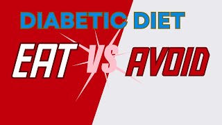 Diabetic Diet Decoded: Nutritious Picks and Unhealthy Traps to Avoid