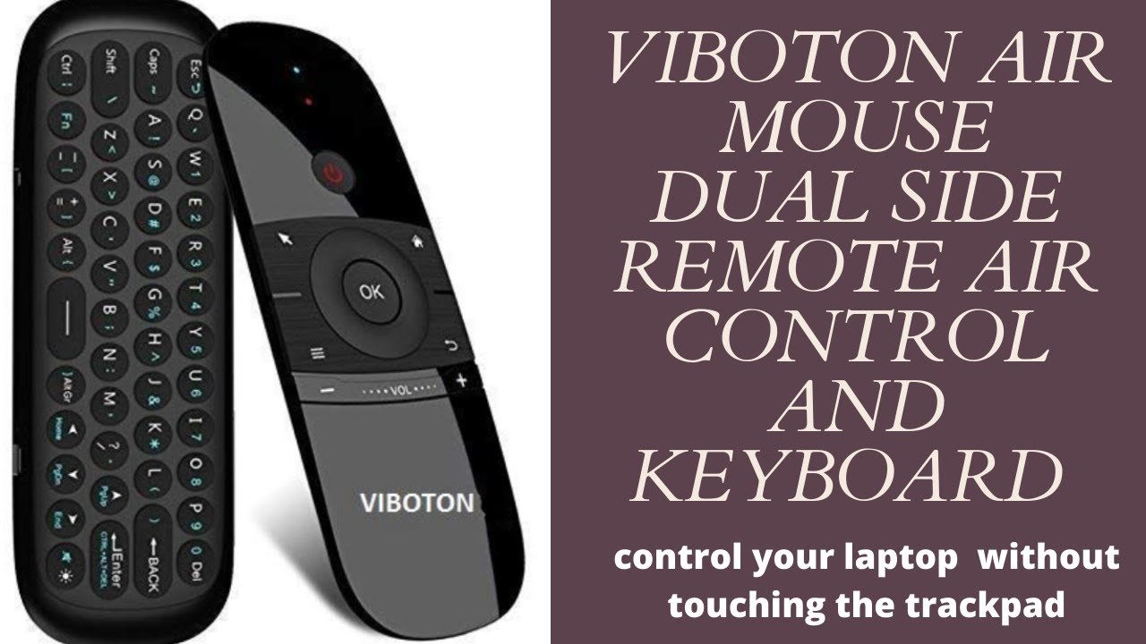 Viboton air mouse ( dual side remote air control and keyboard