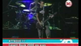 Video thumbnail of "ATTAQUE 77 - La Gente Que Habla Sola (Gesell Rock 2006)"