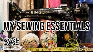 My Sewing Essentials | Rockstars and Royalty