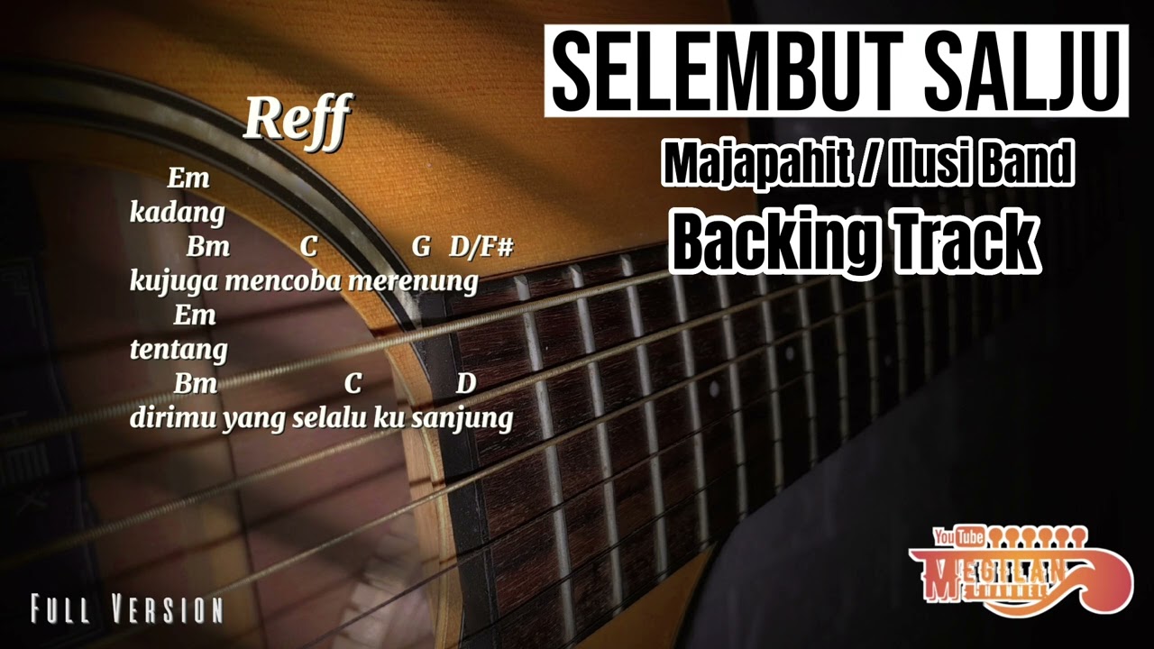 Selembut Salju - Majapahit/Illusi Band ||Backing Track Full Version (No Vocal, No Lead Guitar)