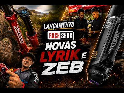 Conheça as Novíssimas ZEB e LYRIK da Rock Shox !!!