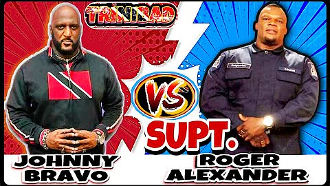 TRINIBAD BODYGAURD JOHNNY BRAVO vs SUPERINTENDENT ...