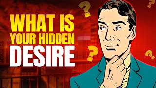 What is your hidden desire? Personality Test