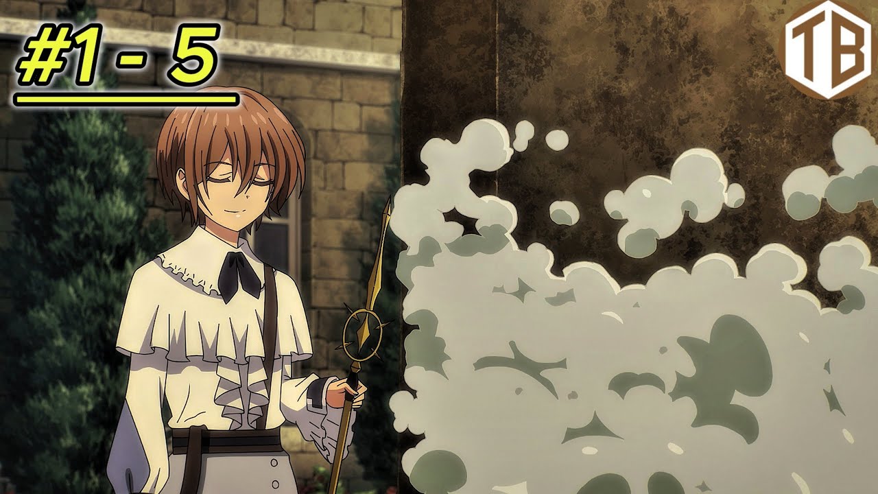 Pháp Sư Mù Bắn Nước Tùm Lum | Tập 1 - 5 | Anime Tháng 1