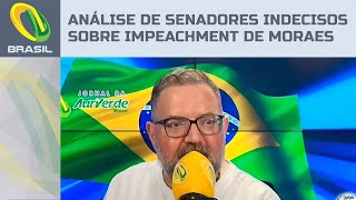 Veja analise de senadores indecisos sobre impeachment de Moraes