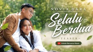Teaser 'Novia Dara - Selalu Berdua' || 16 Agustus 2026