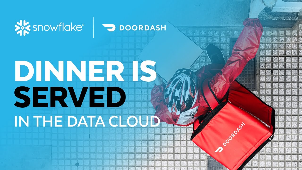 DoorDash Dinner is Served in the Data Cloud YouTube