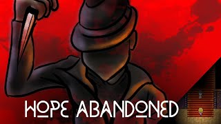 Hope Abandoned | Full Gameplay | You need to get the ghost to help you escape | Free PC Game